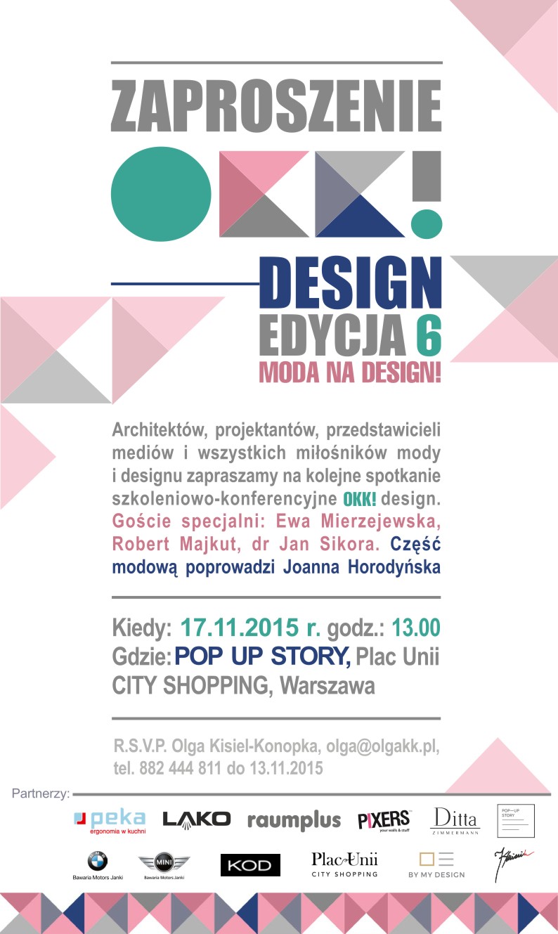 OKK! design &ndash; VI edycja. Spotkanie z dobrym wzornictwem! MODA NA DESIGN
