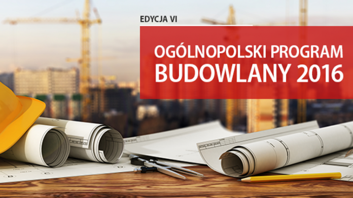 Og&oacute;lnopolski Program Budowlany &ndash; VI EDYCJA