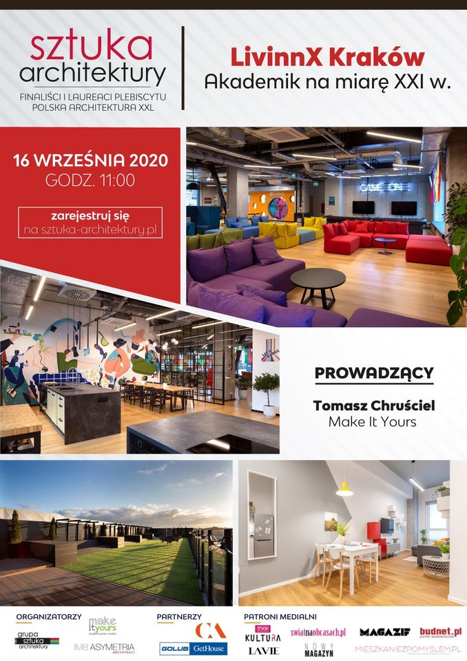 Akademik XXI wieku czyli aranżacja wnętrza LivinnX Kraków - zarejestruj się na prezentację online 3 architektura XXI wieku